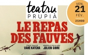 { Théâtre } LE REPAS DES FAUVES